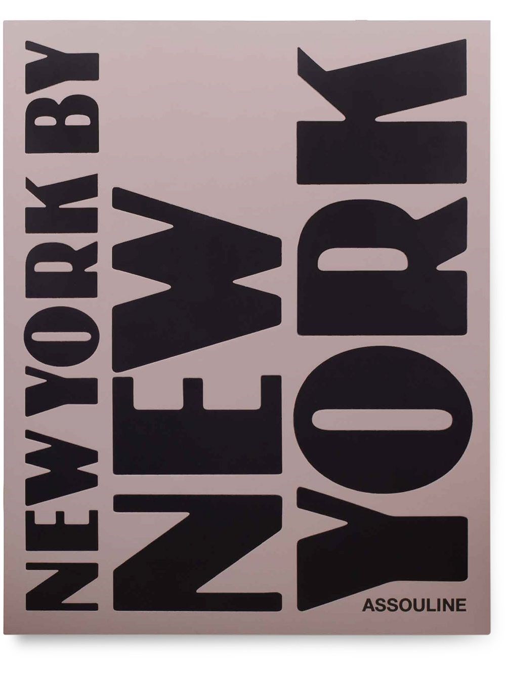 ASSOULINE New York By New York Book